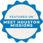 Featured on Meet Houston Missions Badge 1